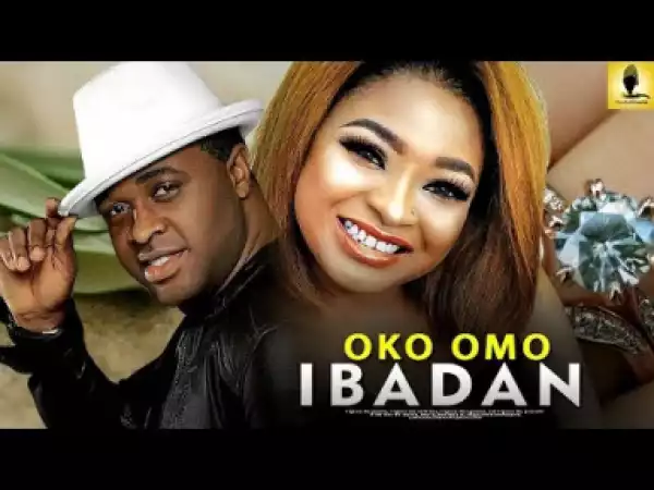 Oko Omo Ibadan (2019)